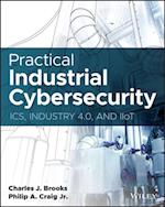 Practical Industrial Cybersecurity