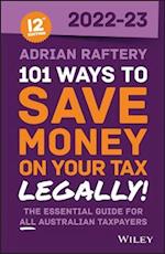 101 Ways to Save Money on Your Tax – Legally! 2022 –2023