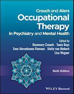 Crouch and Alers Occupational Therapy in Psychiatry and Mental Health