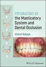 Introduction to the Masticatory System and Dental Occlusion