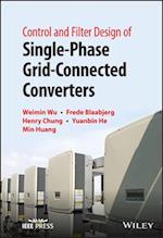 Control and Filter Design of Single–Phase  Grid–Connected Converters