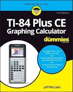 TI–84 Plus CE Graphing Calculator for Dummies, 3rd  Edition