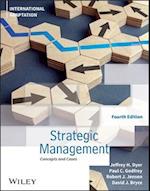 Strategic Management, Fourth Edition: Internationa l Adaptation
