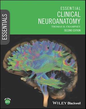 Essential Clinical Neuroanatomy