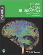 Essential Clinical Neuroanatomy