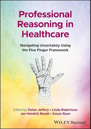 Professional Reasoning in Healthcare