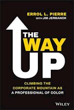The Way Up – Climbing the Corporate Mountain as a Professional of Color