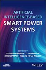 Artificial Intelligence–based Smart Power Systems