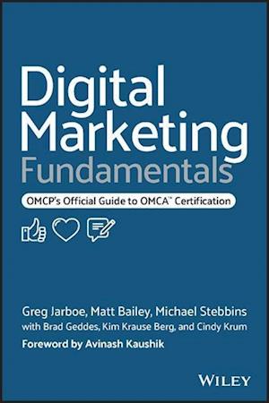 Digital Marketing Fundamentals: OMCP's Official ide to OMCA Certification
