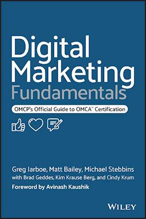 Digital Marketing Fundamentals: OMCP's Official ide to OMCA Certification