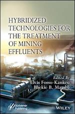 Hybridized Technologies for the Treatment of Mining Effluents