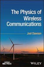 The Physics of Wireless Communications