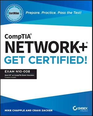 CompTIA Network+ CertMike: Prepare. Practice. Pass the Test! Get Certified!