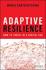 Adaptive Resilience