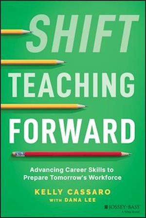 Shift Teaching Forward