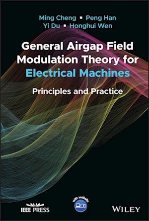 General Airgap Field Modulation Theory for Electrical Machines