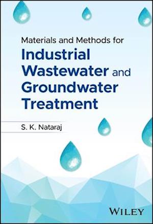 Materials and Methods for Industrial Wastewater and Groundwater Treatment