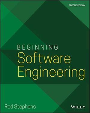 Beginning Software Engineering, Second Edition
