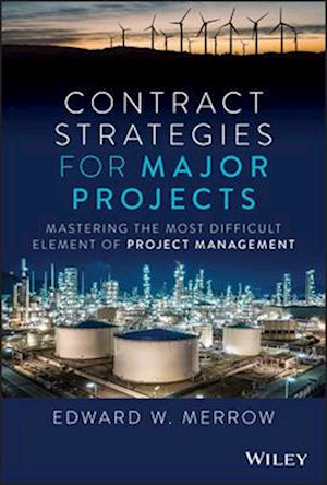 Contract Strategies for Major Projects