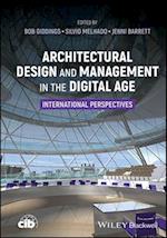 Architectural Design and Management in the Digital Age