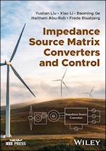 Impedance Source Matrix Converters and Control