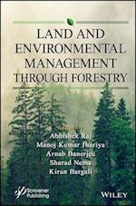 Land and Environmental Management Through Forestry