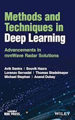 Methods and Techniques in Deep Learning – Advancements in mmWave Radar Solutions