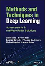 Methods and Techniques in Deep Learning