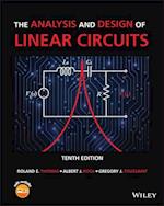 The Analysis and Design of Linear Circuits, 10th E dition