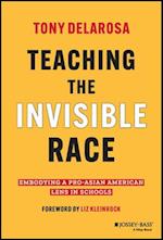 Teaching the Invisible Race