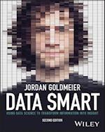 Data Smart: Using Data Science to Transform Inform ation into Insight, 2nd Edition