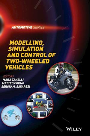 Modelling, Simulation and Control of Two–Wheeled Vehicles