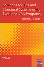 Solutions for Soil and Structural Systems using Excel and VBA Programs