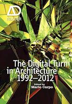 The Digital Turn in Architecture 1992–2010 – AD Reader