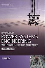 Handbook of Power Systems Engineering with Power Electronics Applications