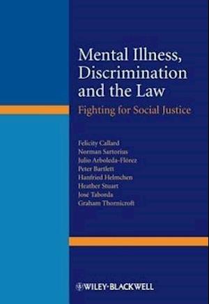Mental Illness, Discrimination and the Law – Fighting for Social Justice