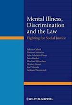 Mental Illness, Discrimination and the Law – Fighting for Social Justice