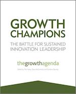 Growth Champions – The Battle for Sustained Innovation Leadership