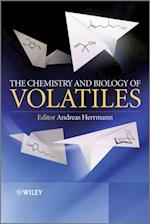 Chemistry and Biology of Volatiles