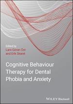 Cognitive Behaviour Therapy for Dental Phobia and  Anxiety