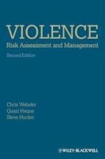 Violence Risk–Assessment and Management – Advances Through Structured Professional Judgement and Sequential Redirections, 2e