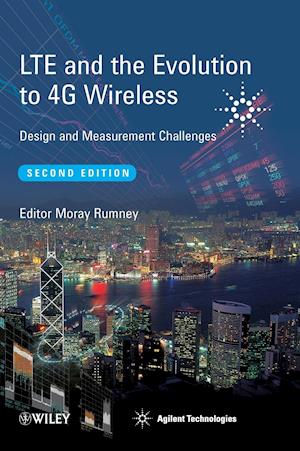 LTE and the Evolution to 4G Wireless – Design and Measurement Challenges 2e