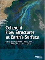 Coherent Flow Structures at Earth`s Surface