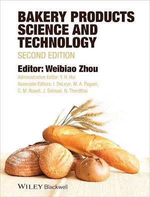 Bakery Products Science and Technology 2e