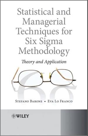 Statistical and Managerial Techniques for Six Sigma Methodology