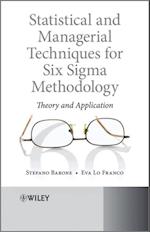 Statistical and Managerial Techniques for Six Sigma Methodology