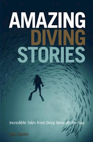 Amazing Diving Stories