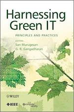 Harnessing Green IT – Principles and Practices