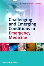 Challenging and Emerging Conditions in Emergency Medicine