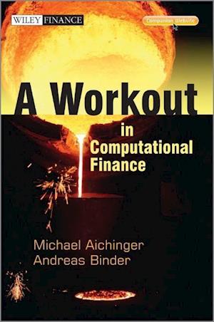 A Workout in Computational Finance